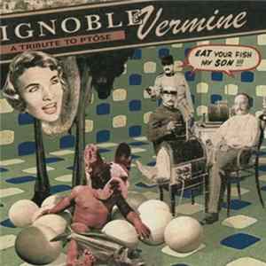 Download Various - Ignoble Vermine: A Tribute To Ptôse