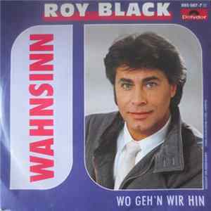 Download Roy Black - Wahnsinn