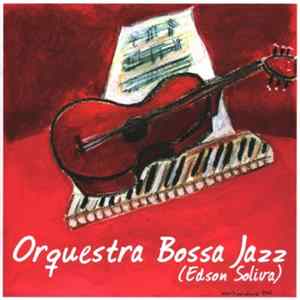 Download Orquestra Bossa Jazz - Orquestra Bossa Jazz
