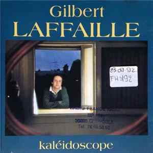 Download Gilbert Laffaille - Kaléidoscope