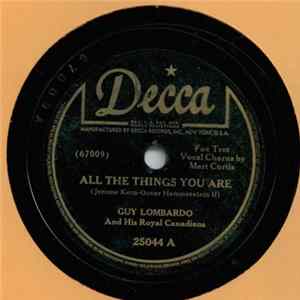 Download Guy Lombardo And His Royal Canadians - All The Things You Are / Long Ago (And Far Away)