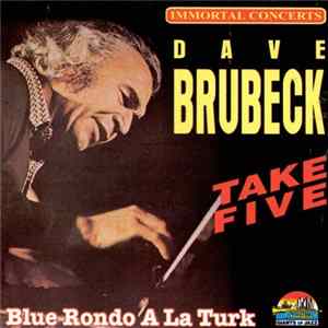 Download Dave Brubeck - Take Five: Blue Rondo A La Turk