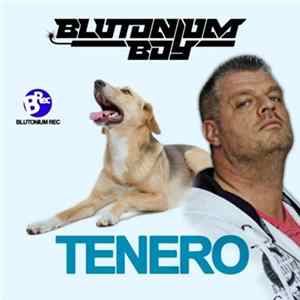 Download Blutonium Boy - Tenero