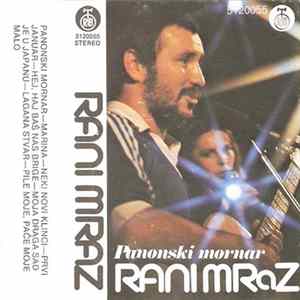 Download Rani Mraz - Panonski Mornar