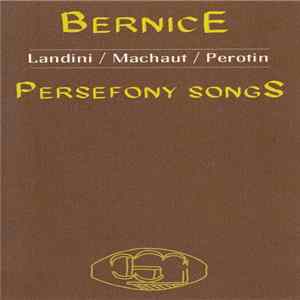 Download Bernice - Persefony Songs