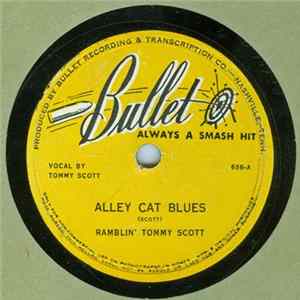Download Ramblin' Tommy Scott - Alley Cat Blues / Lovely Blue Eyes