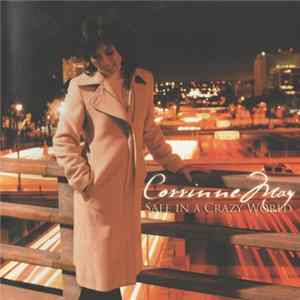 Download Corrinne May - Safe In A Crazy World
