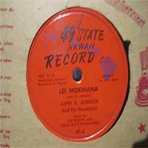 Download John Kameaaloha Almeida's Hawaiians - Lei Mokihana/ Keolaokalani