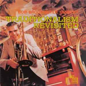 Download Bob Brookmeyer Quintet - Traditionalism Revisited