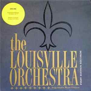 Download The Louisville Orchestra - Symphony No. 4 / Allegrias
