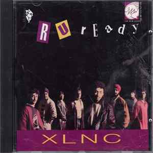 Download XLNC - R U Ready