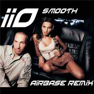 Download iiO Feat. Nadia Ali - Smooth (Remastered)