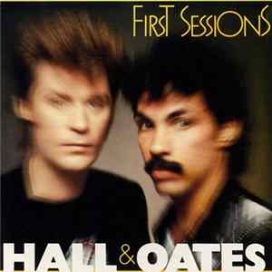 Download Hall & Oates - First Sessions