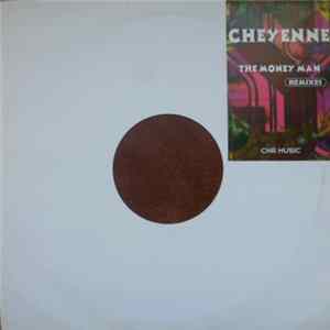 Download Cheyenne - The Money Man Remixes