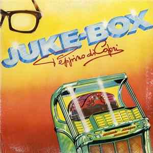 Download Peppino Di Capri - Juke-Box
