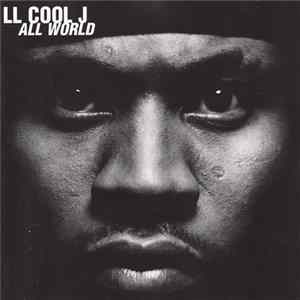 Download LL Cool J - All World