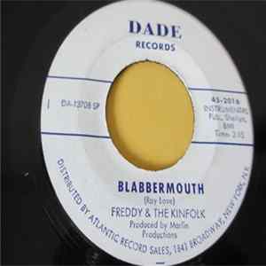 Download Freddy & The Kinfolk - Blabbermouth / The Goat