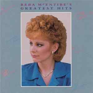 Download Reba McEntire - Greatest Hits