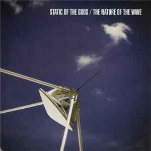Download Static Of The Gods - The Nature Of The Wave