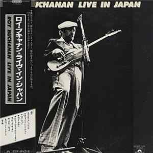 Download Roy Buchanan - Live In Japan
