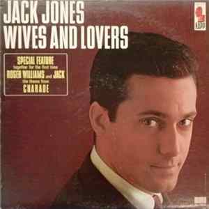 Download Jack Jones - Wives And Lovers