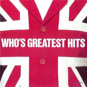Download The Who - Greatest Hits