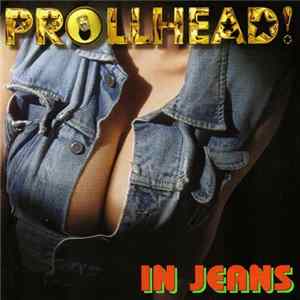 Download Prollhead! - In Jeans
