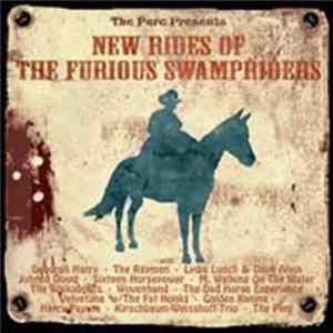 Download Various - New Rides Of The Furious Swampriders