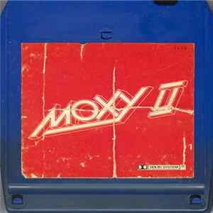 Download Moxy - Moxy II