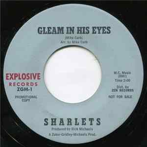 Download Sharlets - Gleam In His Eyes / Freddie