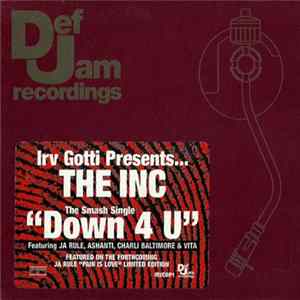 Download Irv Gotti Presents The Inc - Down 4 U