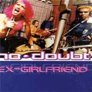 Download No Doubt - Ex-Girlfriend