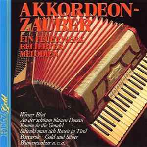 Download Various - Akkordeon-Zauber / Ein Feuerwerk Beliebter Melodien