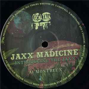 Download Jaxx Madicine - Introducing The Jaxx