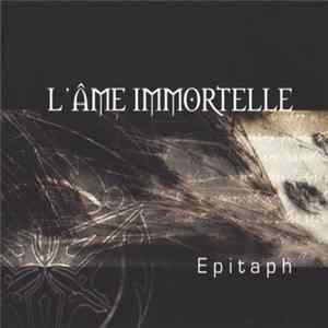 Download L'Âme Immortelle - Epitaph