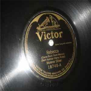 Download Monroe Silver / Billy Murray - Rebecca / My Old New Jersey Home