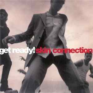 Download Get Ready! - Skin Connection