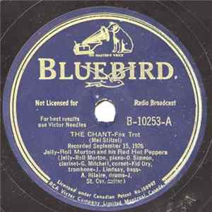 Download Jelly-Roll Morton And His Red Hot Peppers - The Chant / Black Bottom Stomp