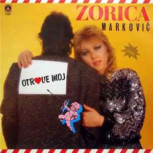 Download Zorica Marković - Otrove Moj