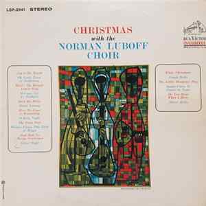 Download Norman Luboff Choir - Christmas With The Norman Luboff Choir