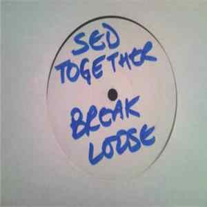 Download Sed Together - Break Loose