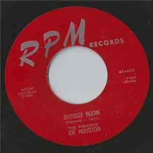 Download "The Fabulous" Joe Houston - Joe's Gone / Shtiggy Boom
