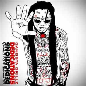 Download Lil Wayne & DJ Drama - Dedication 5