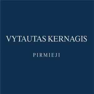 Download Vytautas Kernagis - Pirmieji