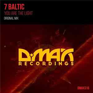 Download 7 Baltic - You Are The Light