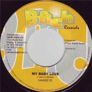 Download Hawkeye - My Baby Love