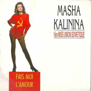 Download Masha Kalinina - Fais Moi L'amour