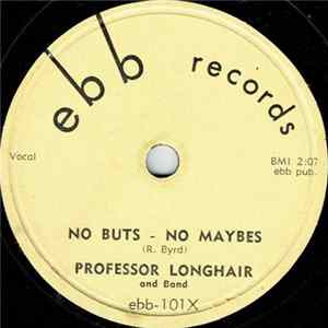 Download Professor Longhair - Cry Pretty Baby / No Buts - No Maybes