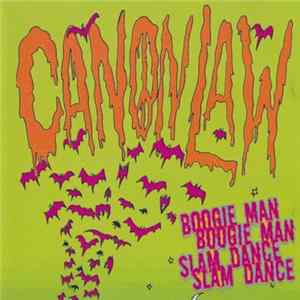 Download Canon Law - Boogie Man Slam Dance