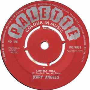Download Jerry Angelo - Lonely Hill / Make Her Mine